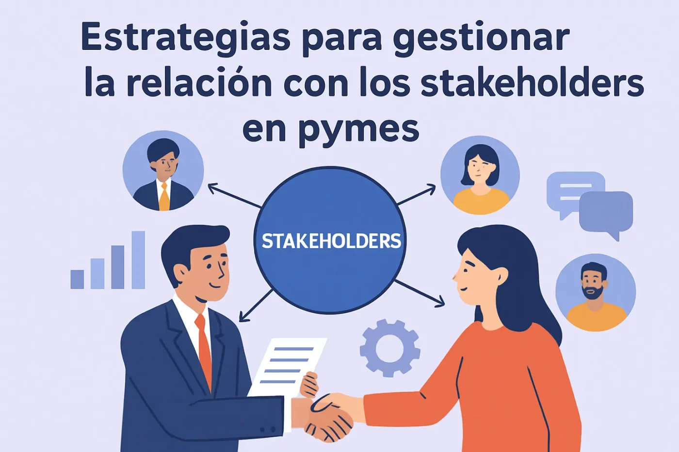 Estrategias para gestionar la relación con los stakeholders en pymes