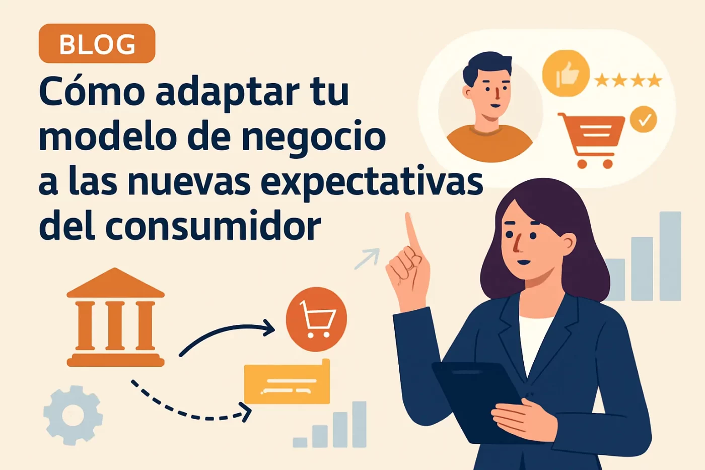 Como-adaptar-tu-modelo-de-negocio-a-las-nuevas-expectativas-del-consumidor | InfoAutonomo.es Cómo adaptar tu modelo de negocio a las nuevas expectativas del consumidor