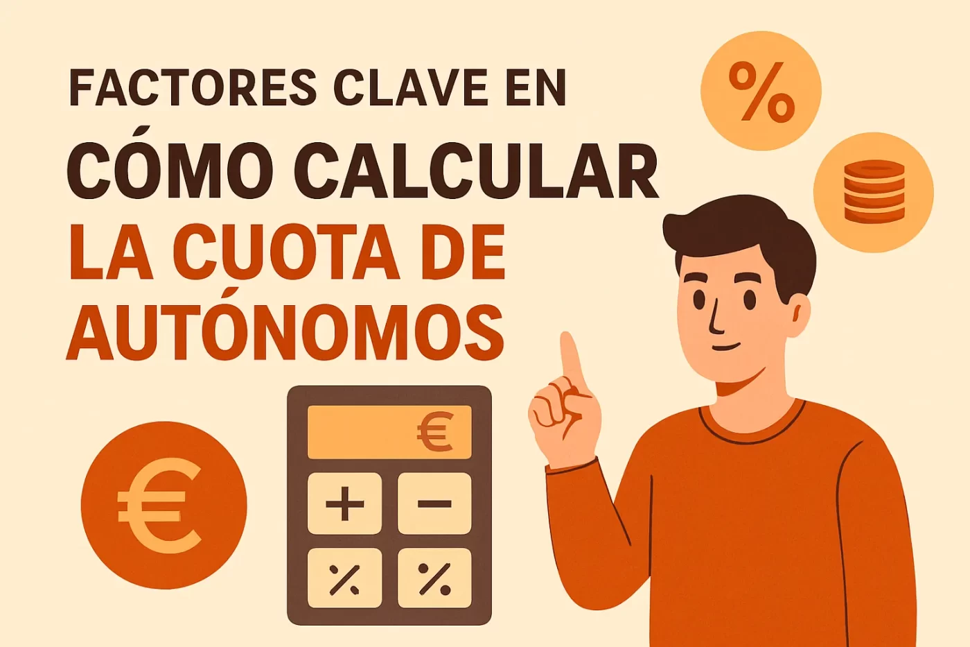 factores-clave-en-Como-calcular-la-cuota-de-autonomos | InfoAutonomo.es factores clave en Cómo calcular la cuota de autónomos