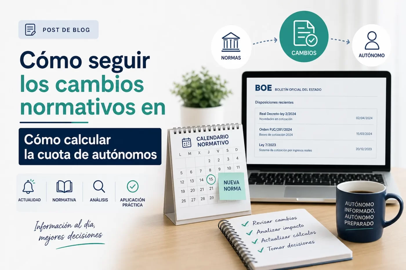como-seguir-los-cambios-normativos-en-Como-calcular-la-cuota-de-autonomos | InfoAutonomo.es cómo seguir los cambios normativos en Cómo calcular la cuota de autónomos