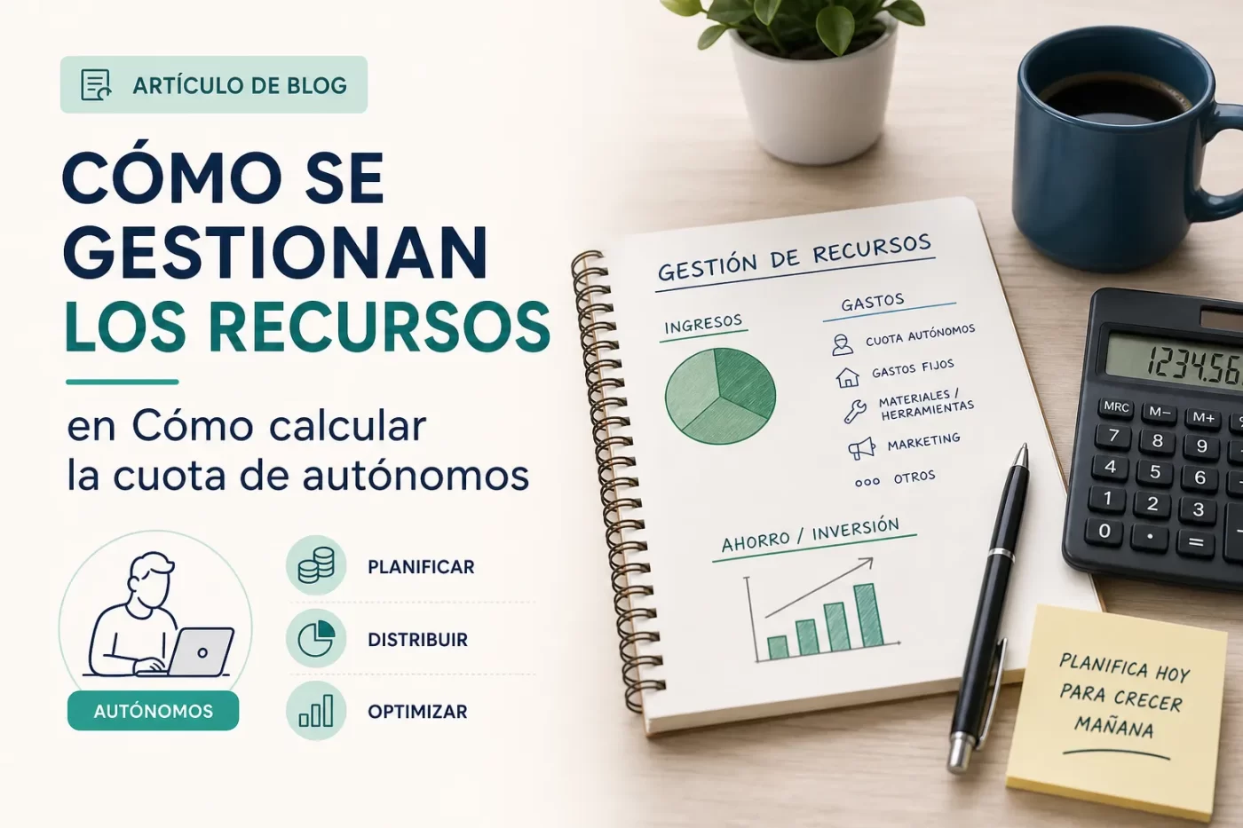 cómo se gestionan los recursos en Cómo calcular la cuota de autónomos