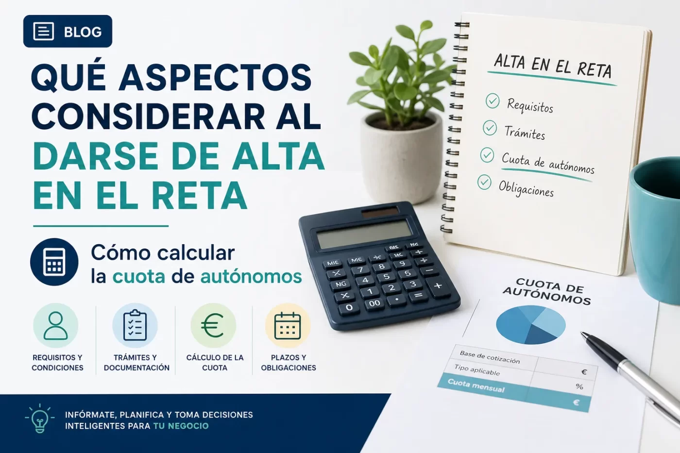 qué aspectos considerar al darse de alta en el RETA Cómo calcular la cuota de autónomos