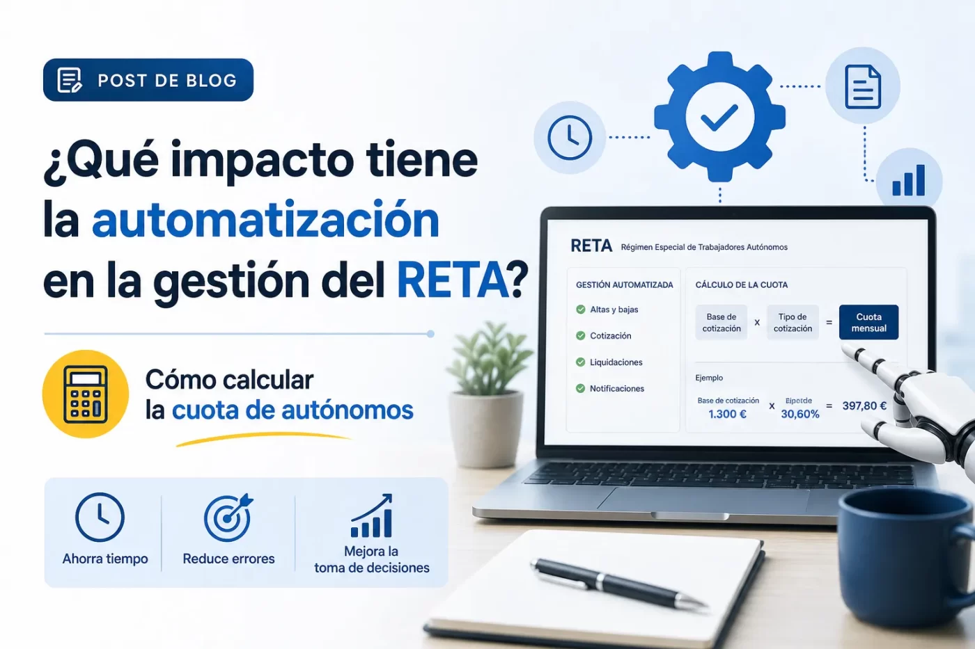 que-impacto-tiene-la-automatizacion-en-la-gestion-del-RETA-Como-calcular-la-cuota-de-autonomos | InfoAutonomo.es qué impacto tiene la automatización en la gestión del RETA Cómo calcular la cuota de autónomos