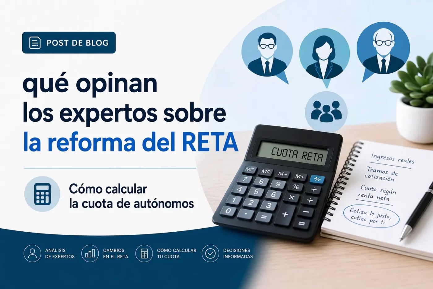qué opinan los expertos sobre la reforma del RETA Cómo calcular la cuota de autónomos